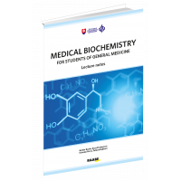 MEDICAL BIOCHEMISTRY FOR STUDENTS OF GENERAL MEDICINE – LECTURE NOTES